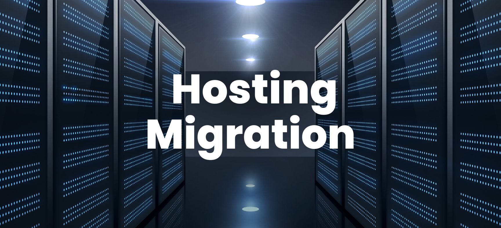 Hosting Migration